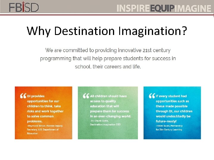 Why Destination Imagination? 