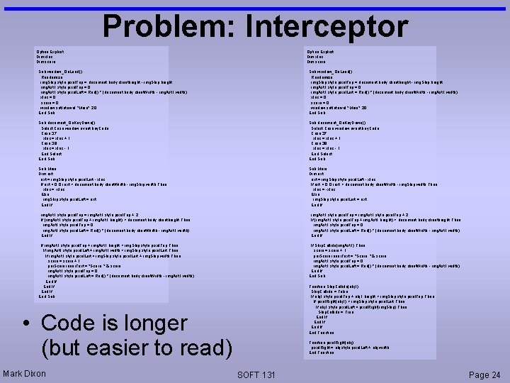 Problem: Interceptor Option Explicit Dim x. Inc Dim score Sub window_On. Load() Randomize img.