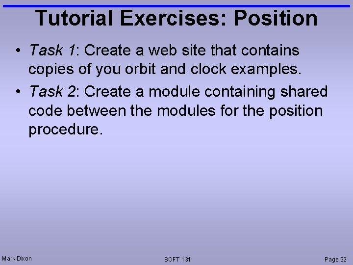 Tutorial Exercises: Position • Task 1: Create a web site that contains copies of