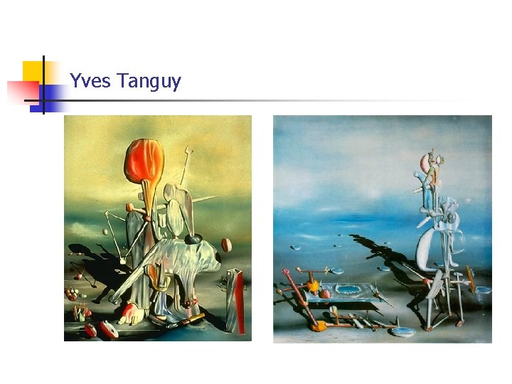 Yves Tanguy 