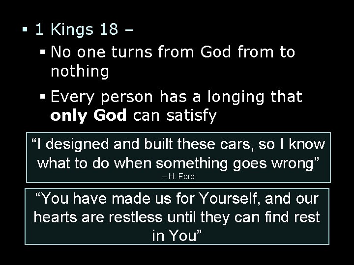 § 1 Kings 18 – § No one turns from God from to nothing