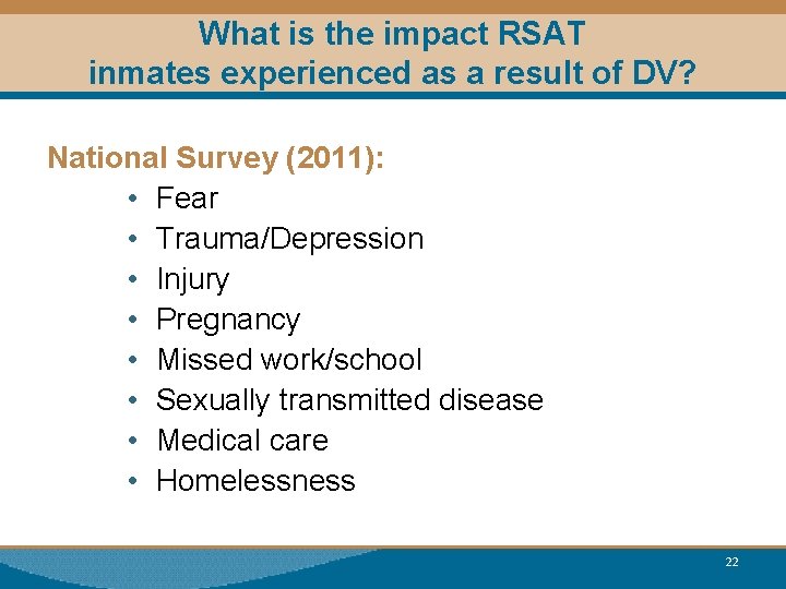 What is the impact RSAT inmates experienced as a result of DV? National Survey