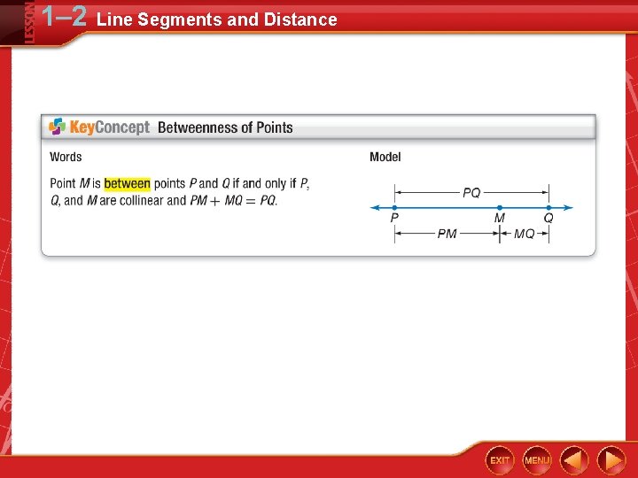 1– 2 Line Segments and Distance 