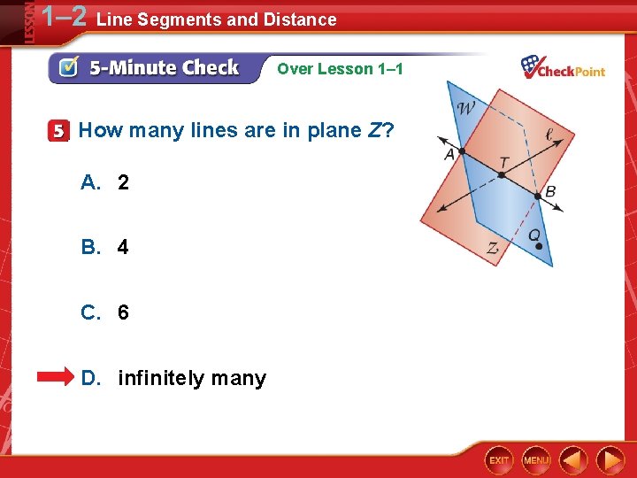 1– 2 Line Segments and Distance Over Lesson 1– 1 How many lines are