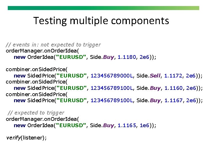 Testing multiple components // events in: not expected to trigger order. Manager. on. Order.