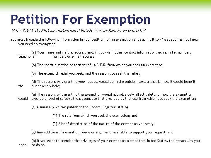 Petition For Exemption 14 C. F. R. § 11. 81, What information must I