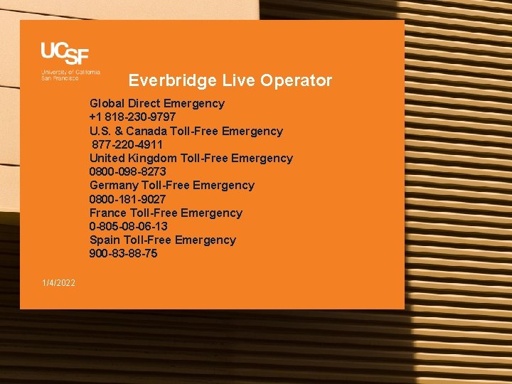Everbridge Live Operator Global Direct Emergency +1 818 -230 -9797 U. S. & Canada