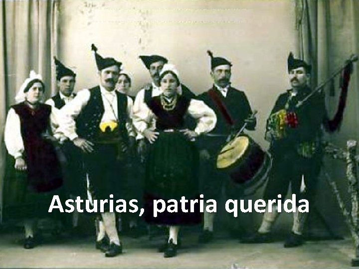 Asturias, patria querida 