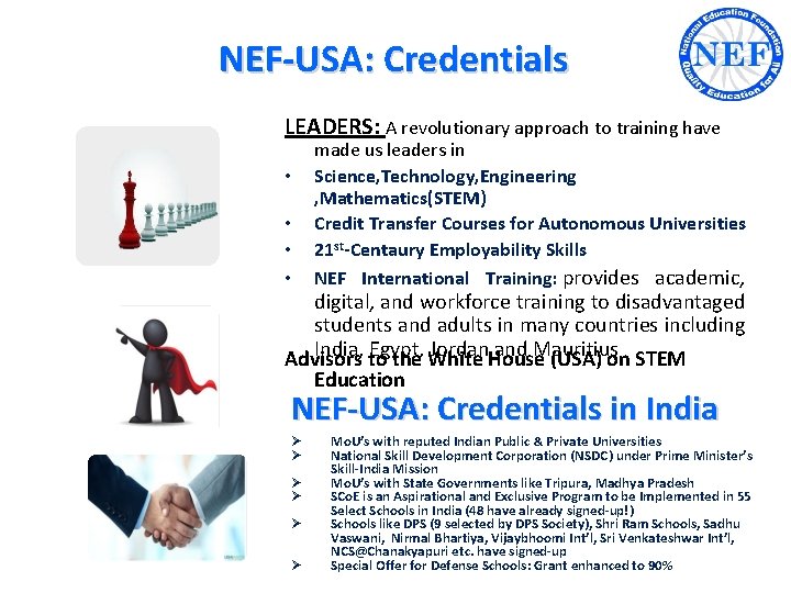 NEF-USA: Credentials LEADERS: A revolutionary approach to training have • • made us leaders