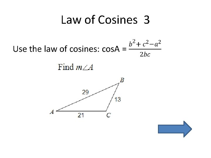 Law of Cosines 3 • 