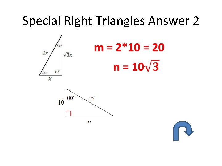 Special Right Triangles Answer 2 • 