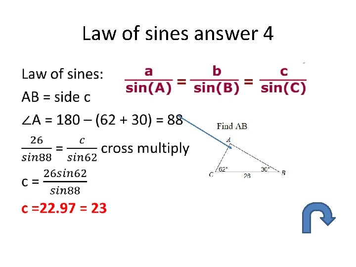 Law of sines answer 4 • 