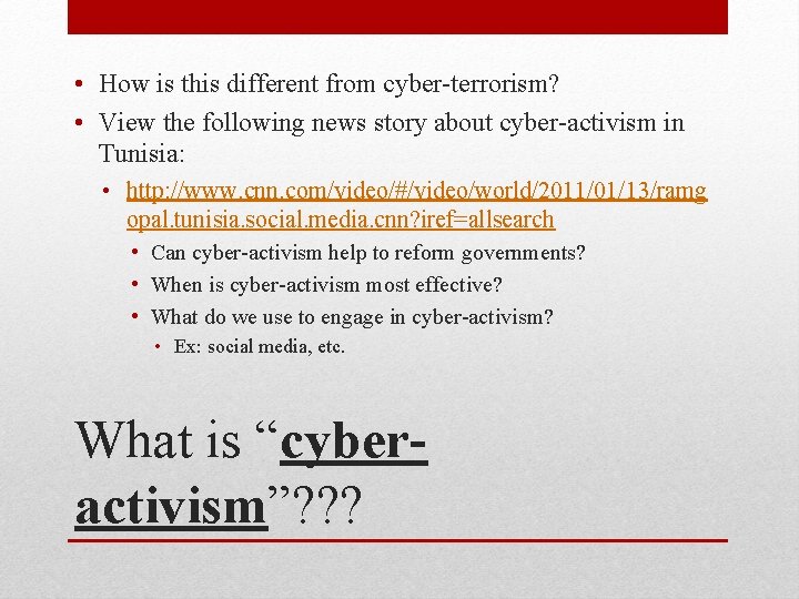 • How is this different from cyber-terrorism? • View the following news story • How is this different from cyber-terrorism? • View the following news story