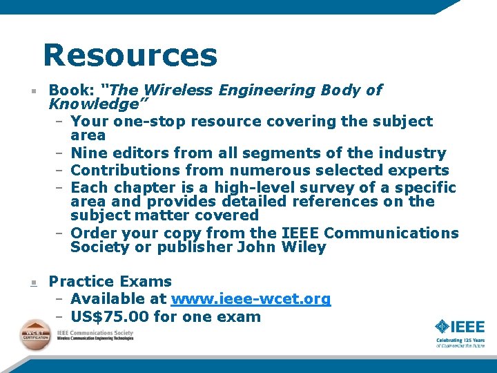 Resources Book: “The Wireless Engineering Body of Knowledge” – Your one-stop resource covering the
