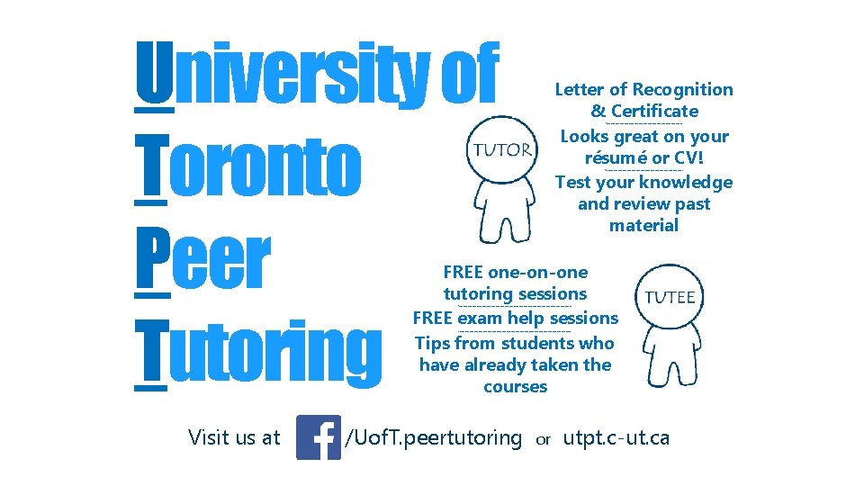 University of Toronto Peer Tutoring Letter of Recognition & Certificate Looks great on your