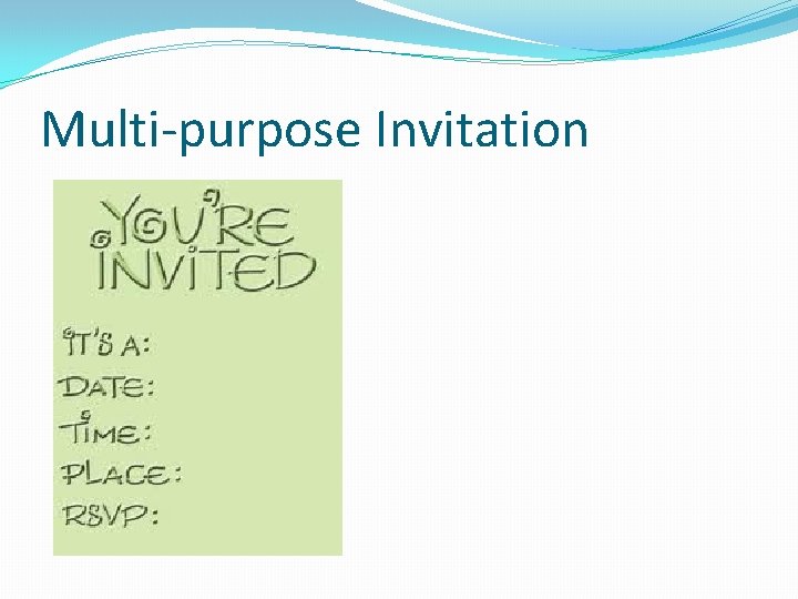 Multi-purpose Invitation 