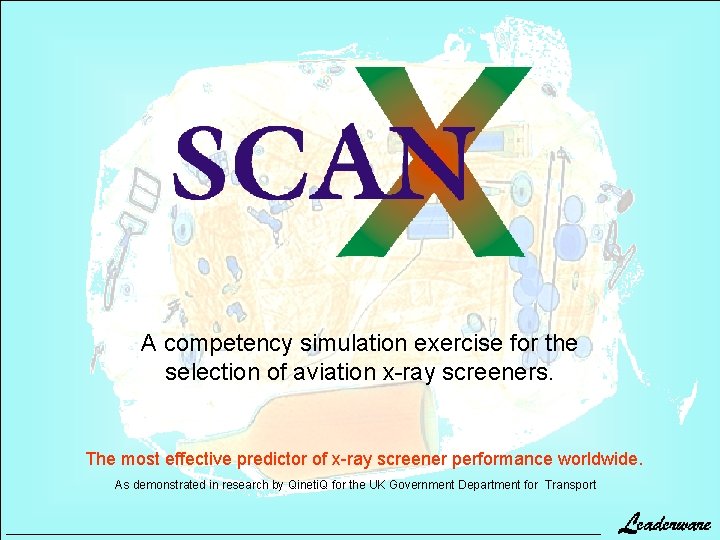 A competency simulation exercise for the selection of aviation x-ray screeners. The most effective