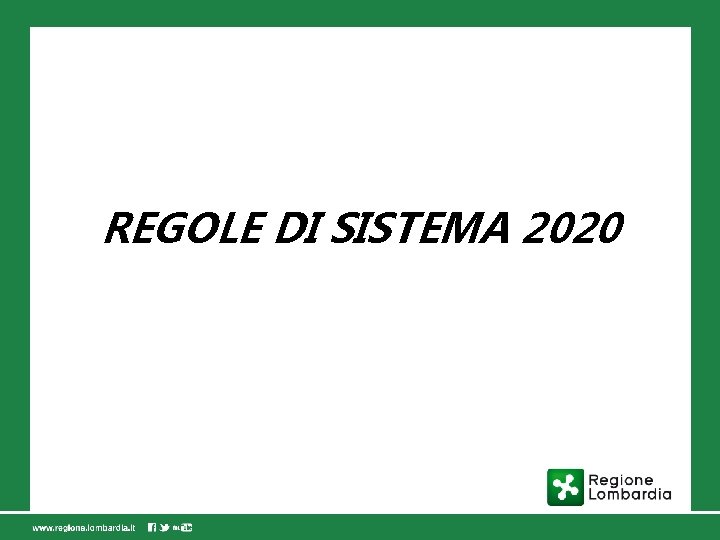 REGOLE DI SISTEMA 2020 