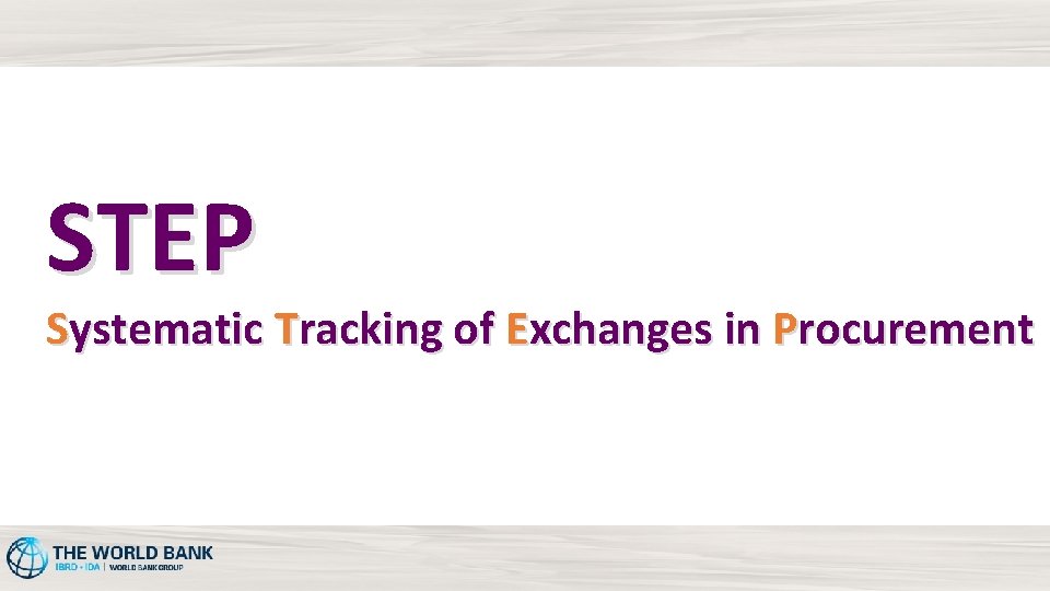 STEP Systematic Tracking of Exchanges in Procurement 