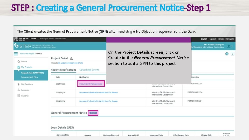 STEP : Creating a General Procurement Notice-Step 1 On the Project Details screen, click