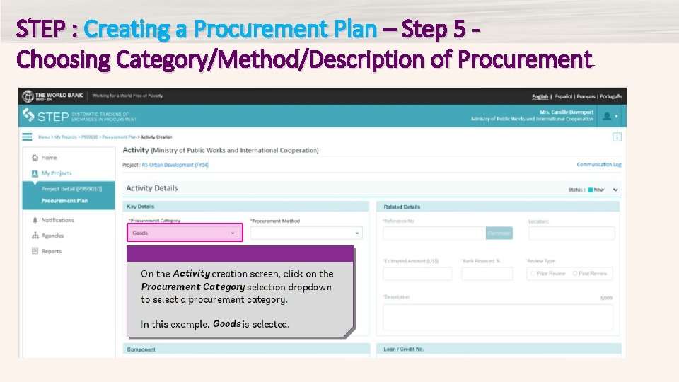 STEP : Creating a Procurement Plan – Step 5 Choosing Category/Method/Description of Procurement 