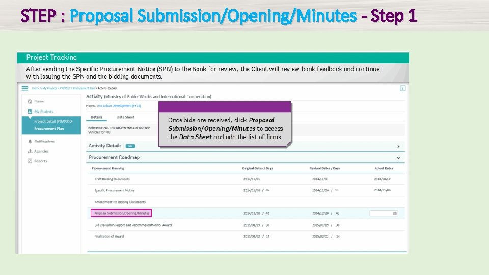 STEP : Proposal Submission/Opening/Minutes - Step 1 