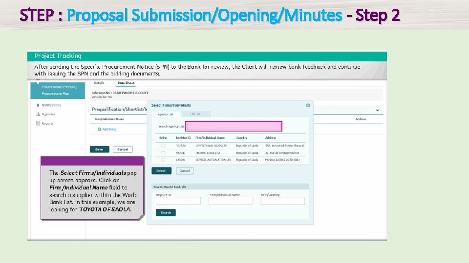 STEP : Proposal Submission/Opening/Minutes - Step 2 