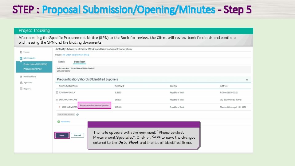 STEP : Proposal Submission/Opening/Minutes - Step 5 