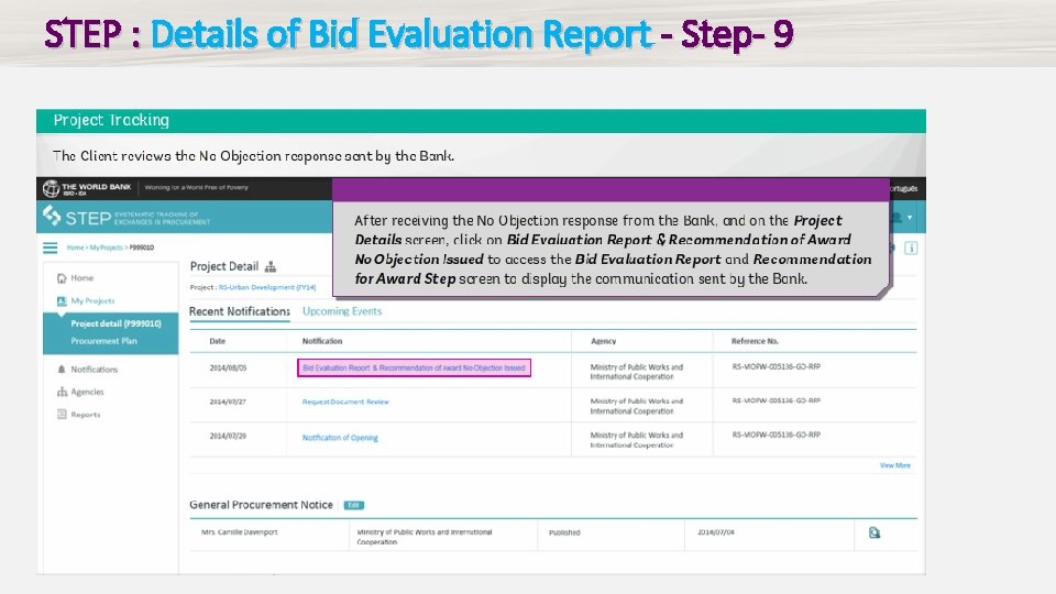 STEP : Details of Bid Evaluation Report - Step- 9 