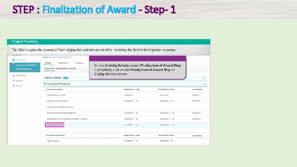 STEP : Finalization of Award - Step- 1 