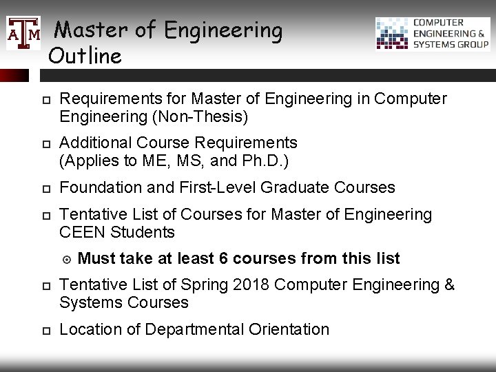 Master of Engineering Outline Requirements for Master of Engineering in Computer Engineering (Non-Thesis) Additional