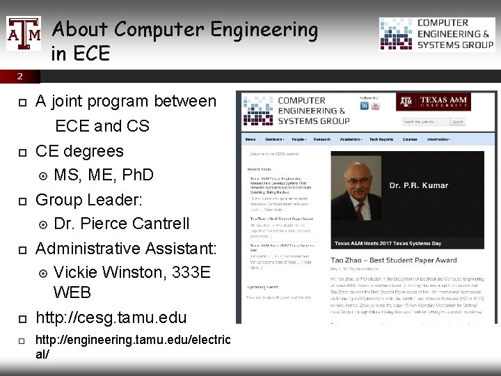 About Computer Engineering in ECE 2 A joint program between ECE and CS CE