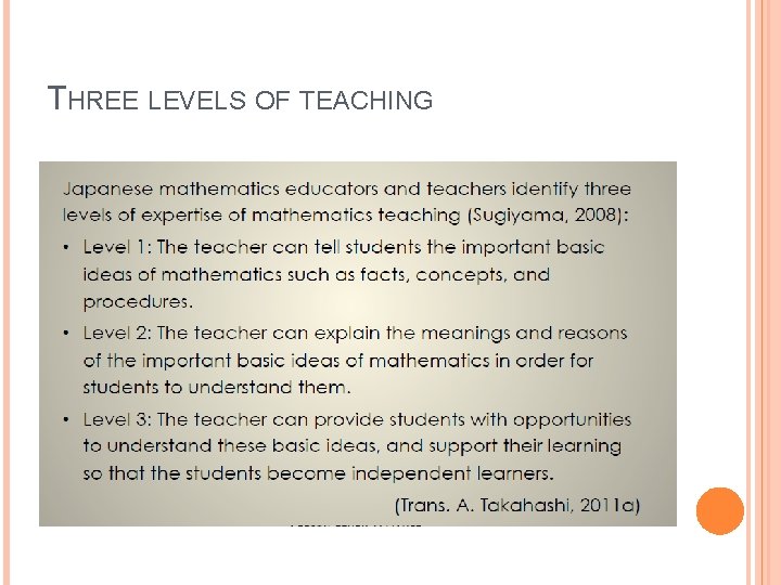 THREE LEVELS OF TEACHING THREE LEVELS OF TEACHING