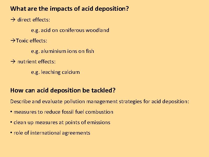 What are the impacts of acid deposition? direct effects: e. g. acid on coniferous