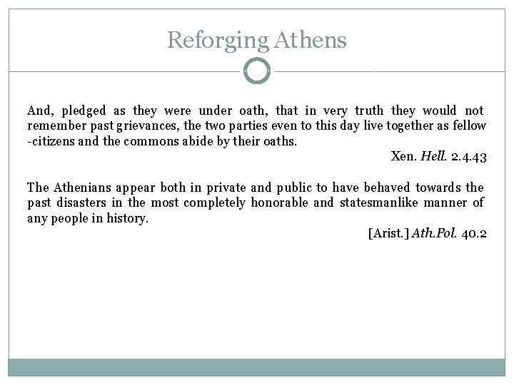 Reforging Athens And, pledged as they were under oath, that in very truth they