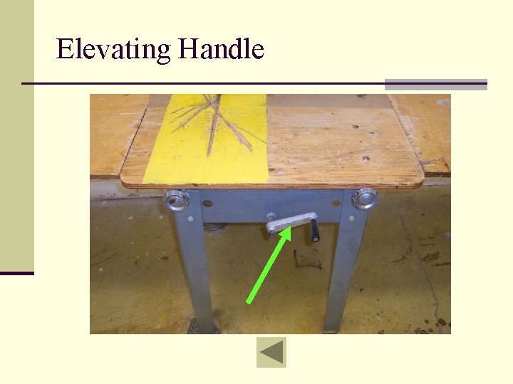 Elevating Handle 