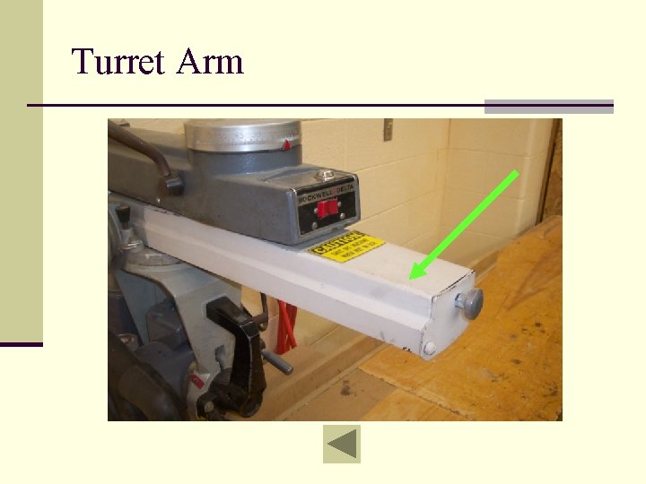 Turret Arm 