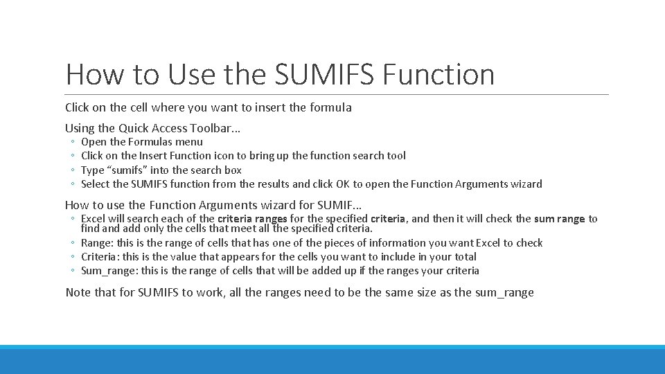 How to Use the SUMIFS Function Click on the cell where you want to