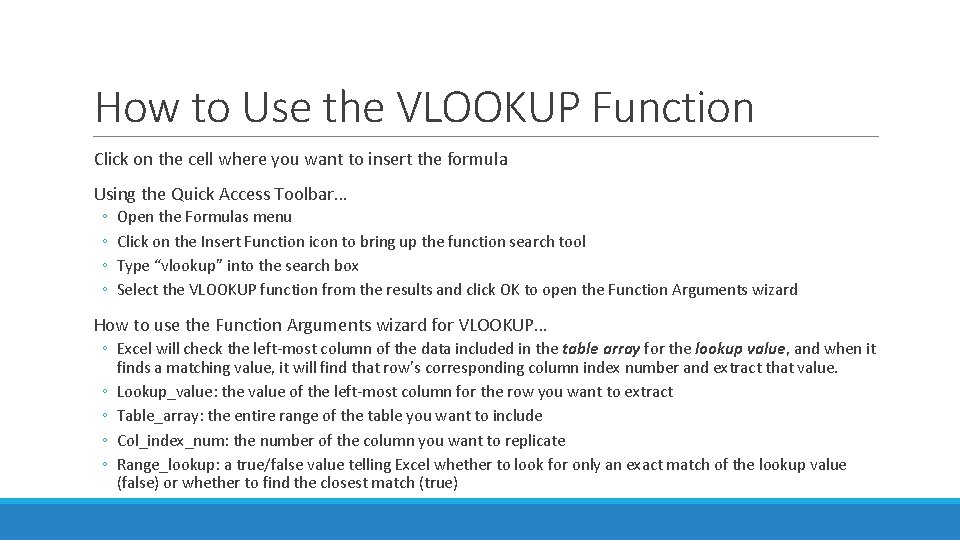 How to Use the VLOOKUP Function Click on the cell where you want to
