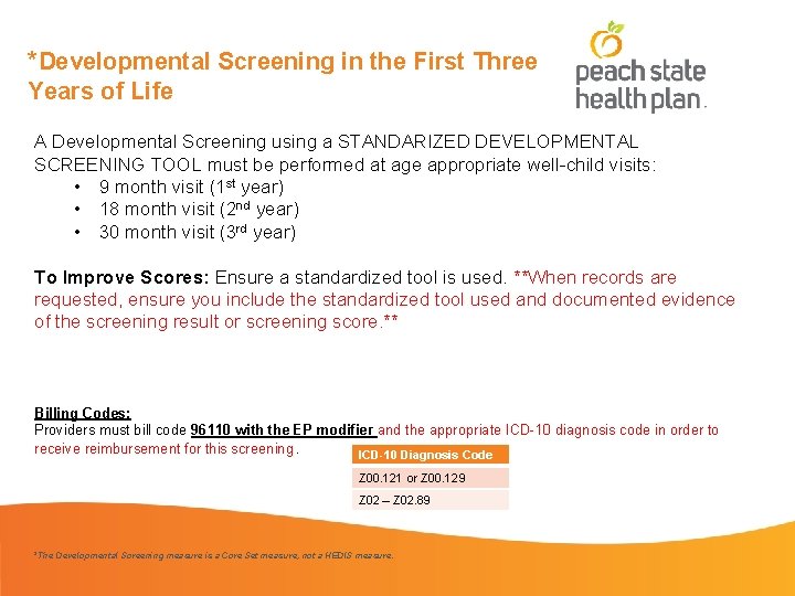 *Developmental Screening in the First Three Years of Life A Developmental Screening using a