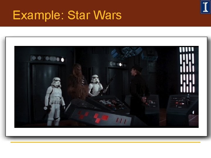 Example: Star Wars 