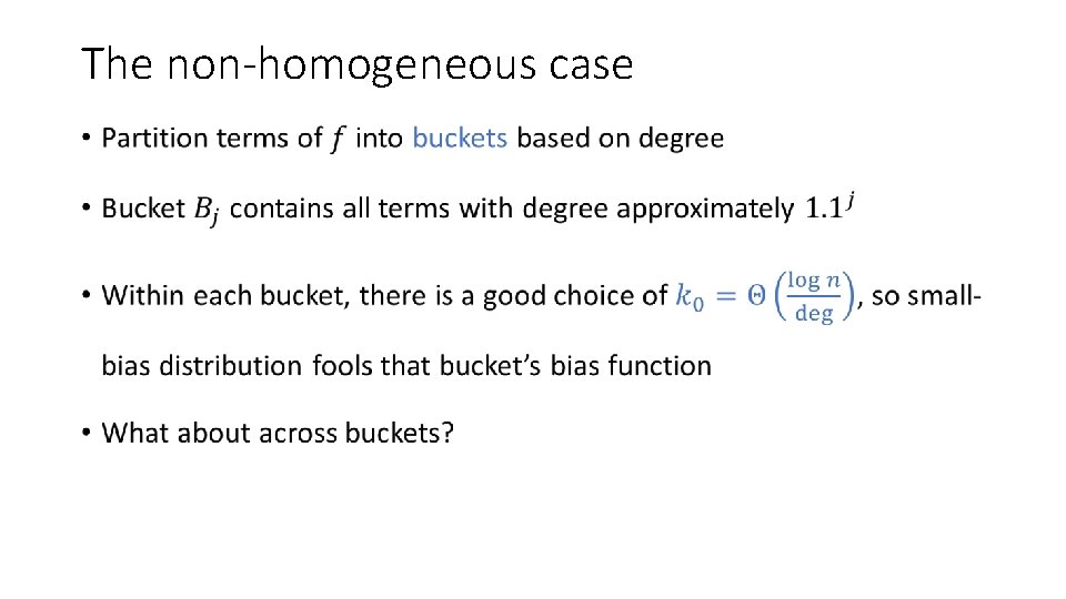 The non-homogeneous case • 