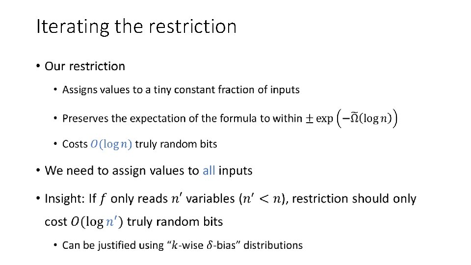 Iterating the restriction • 