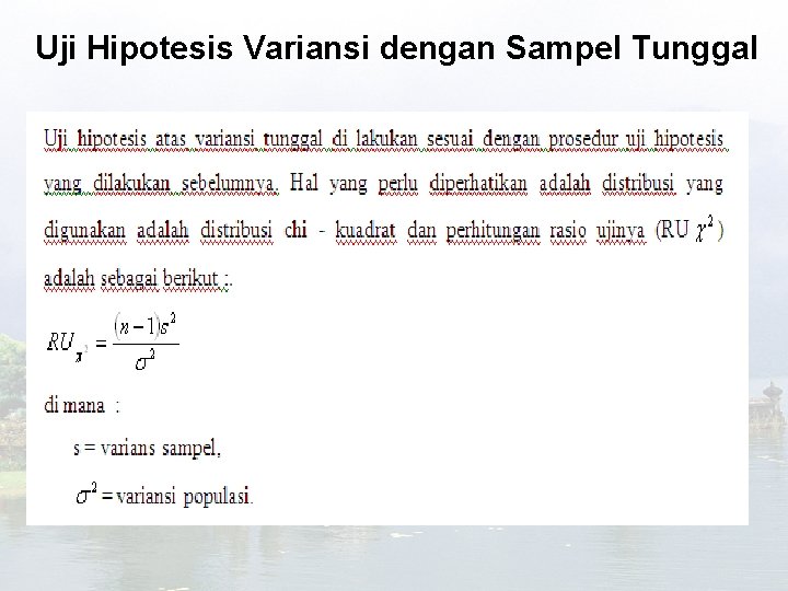 Uji Hipotesis Variansi dengan Sampel Tunggal 