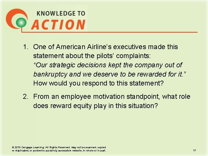 1. One of American Airline’s executives made this statement about the pilots’ complaints: “Our