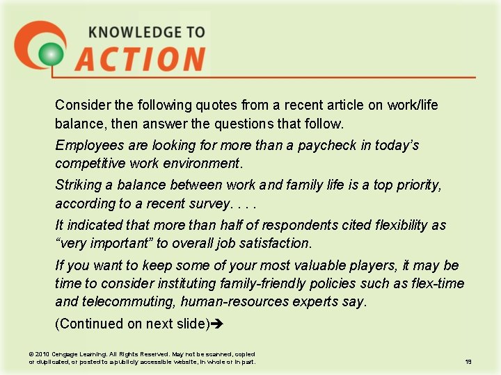 Consider the following quotes from a recent article on work/life balance, then answer the