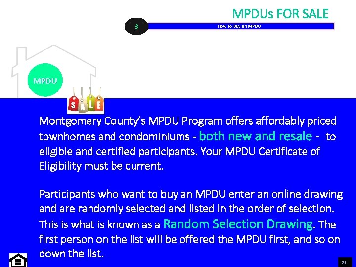 MPDUs FOR SALE 3 How to Buy an MPDU Montgomery County’s MPDU Program offers