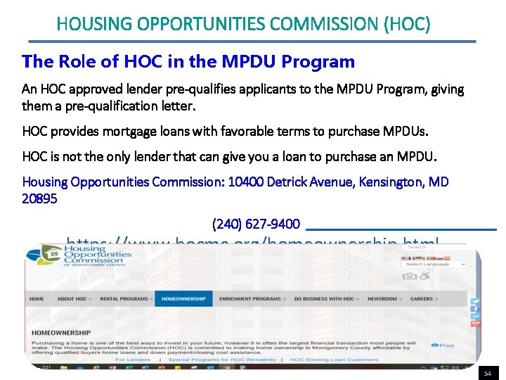 HOUSING OPPORTUNITIES COMMISSION (HOC) The Role of HOC in the MPDU Program An HOC