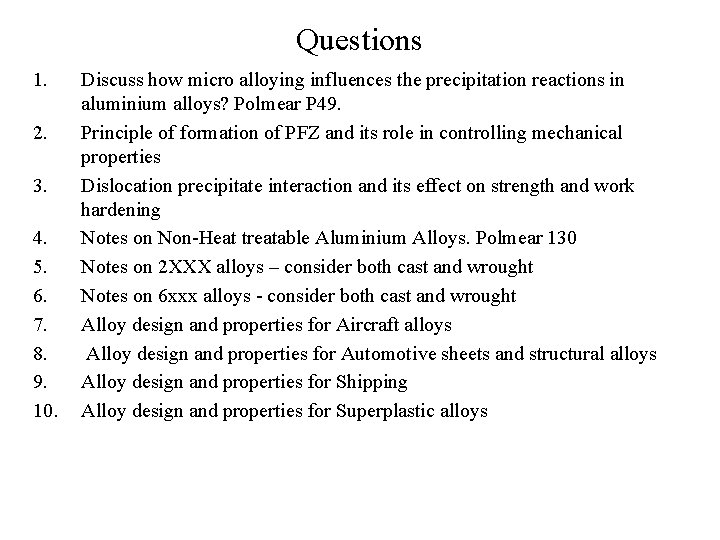 Questions 1. 2. 3. 4. 5. 6. 7. 8. 9. 10. Discuss how micro