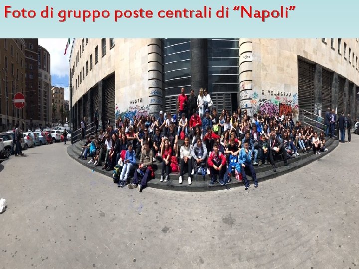 Foto di gruppo poste centrali di “Napoli” 